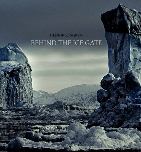 Behind the ice gate book