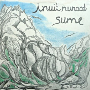 Sume – Inuit Nunaat Demos 20